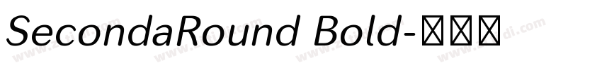 SecondaRound Bold字体转换
